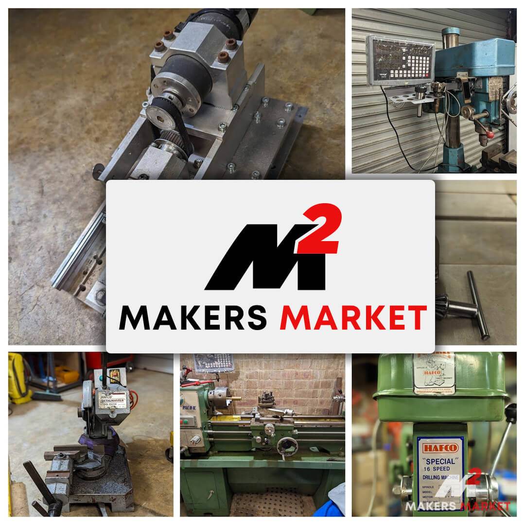 Makers Market Hobby Tool & Machinery Specialists Supplying