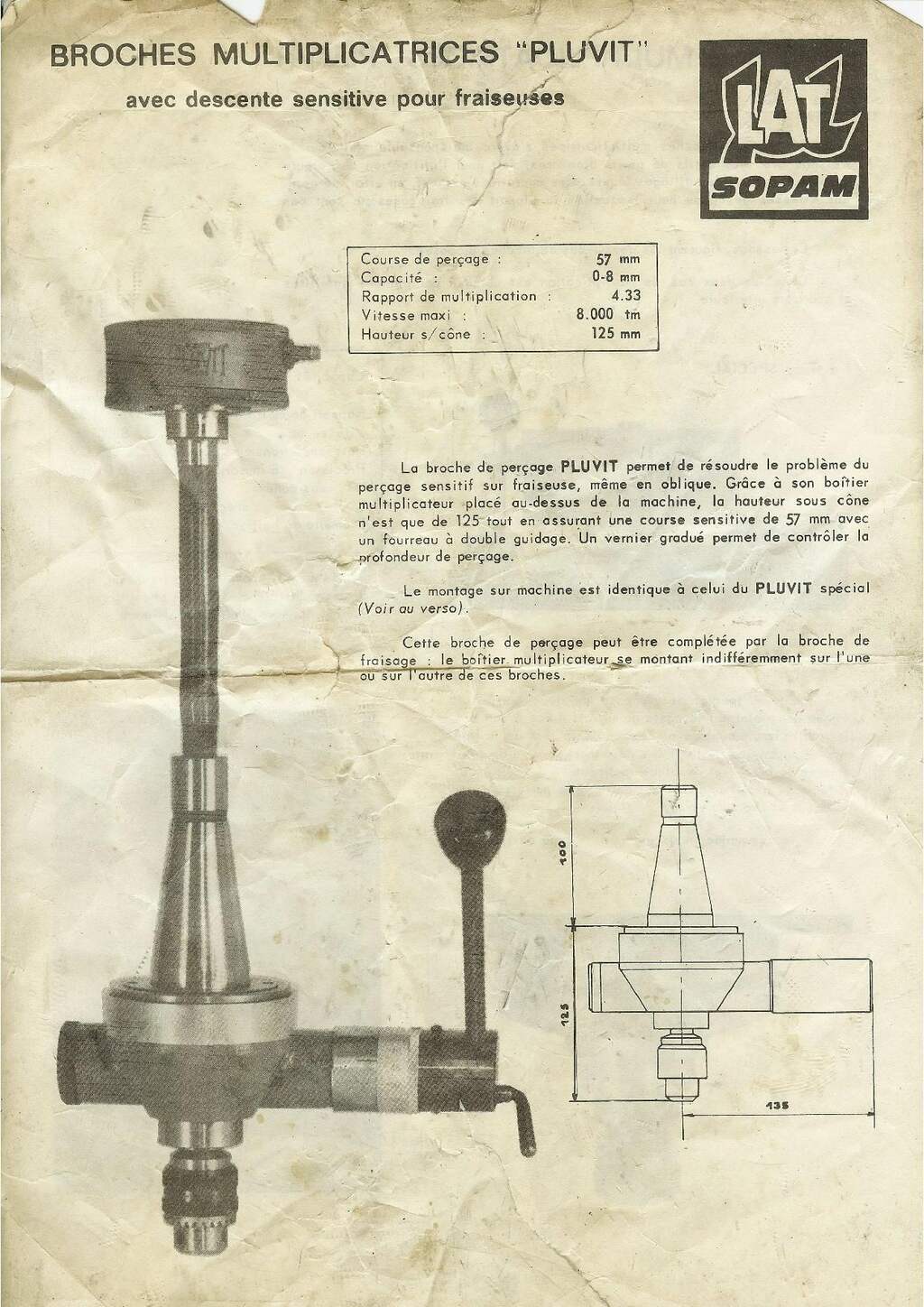 Broche multiplicatrice LAT SOPAM _PLUVIT_