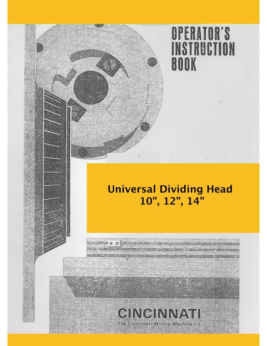 Cincinnati UDH Operators Manual 1966 part1