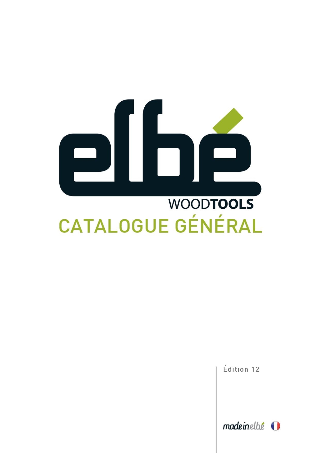 Elb‚ catalogue outils bois