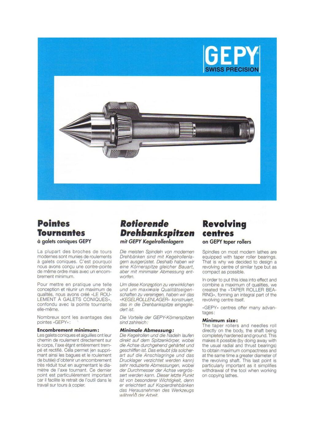 Gepy pointe tournante