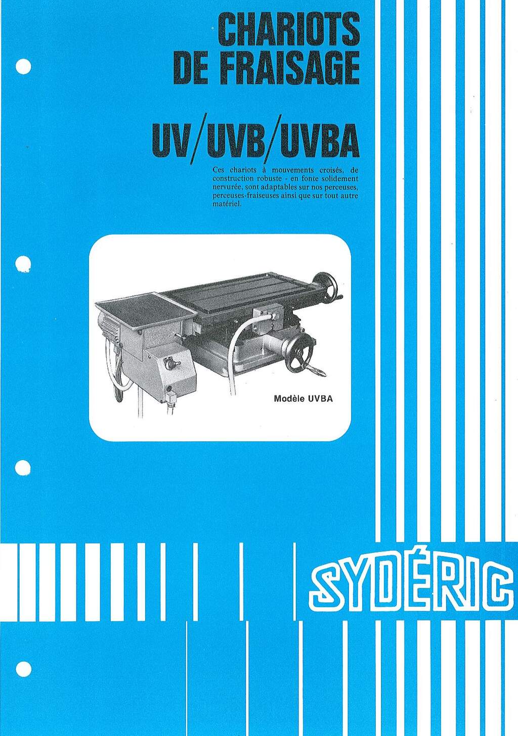Syd‚ric chariots UV UVB UVBA plaquette