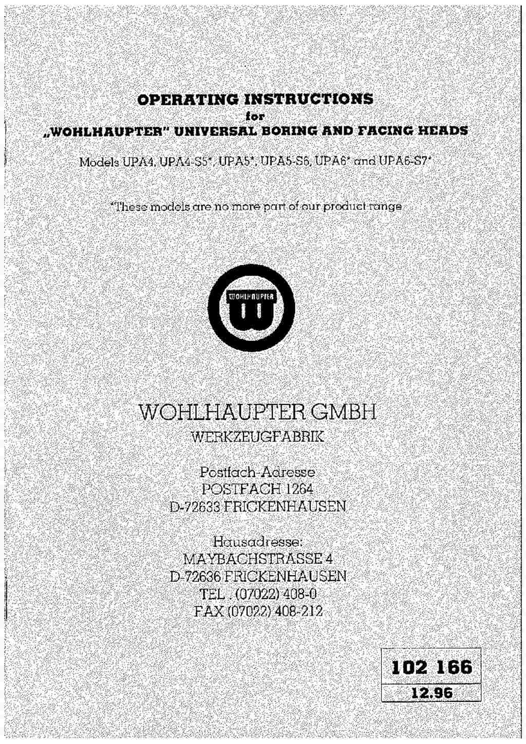 Wohlhaupter Models UPA 4, UPA 4 S 5, UPA 5, UPA 5 S 6, UPA 6, UPA 6 S 7 bis